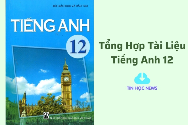 tai-lieu-tieng-anh-12-pdf